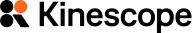 Kinescope — Full